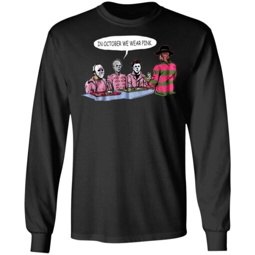 In october we wear pink horror movie shirt $19.95 redirect06212021020615 2