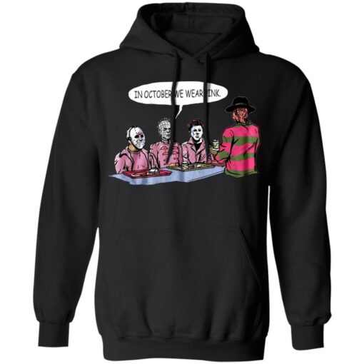 In october we wear pink horror movie shirt $19.95 redirect06212021020615 4
