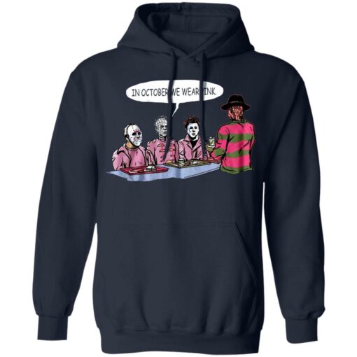 In october we wear pink horror movie shirt $19.95 redirect06212021020615 5