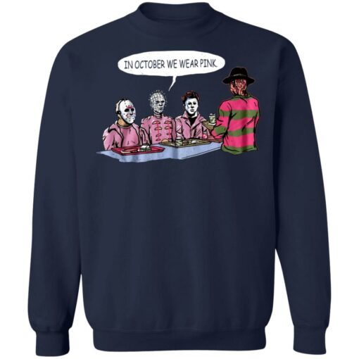 In october we wear pink horror movie shirt $19.95 redirect06212021020616 1