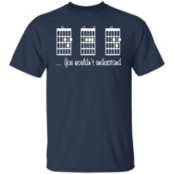Guitar chords you wouldn’t understand shirt $19.95 redirect06212021030641 1