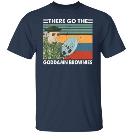 There go the goddamn brownies shirt $19.95 redirect06212021100630 1