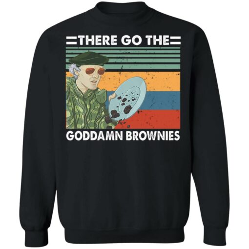 There go the goddamn brownies shirt $19.95 redirect06212021100630 6