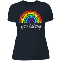 Pride LGBT rainbow you belong shirt $19.95 redirect06222021030631 9