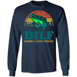 Dilf damn i love frogs shirt $19.95 redirect06222021030643 3