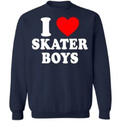 I love skater boys shirt $19.95 redirect06222021030646 7