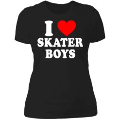 I love skater boys shirt $19.95 redirect06222021030646 8