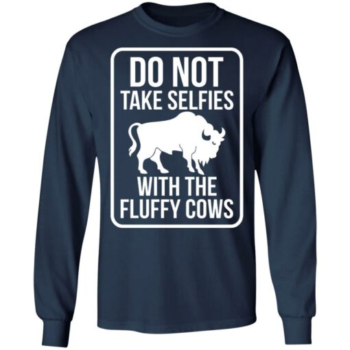 Do not take selfies with the fluffy cows shirt $19.95 redirect06222021030659 3