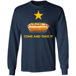 Hot dog come and take it shirt $19.95