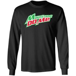 Mount and do me shirt $19.95 redirect06222021230656 2