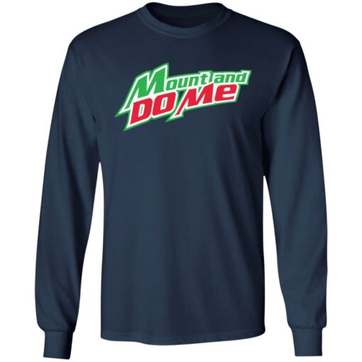 Mount and do me shirt $19.95 redirect06222021230656 3