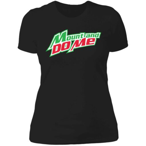 Mount and do me shirt $19.95 redirect06222021230656 8