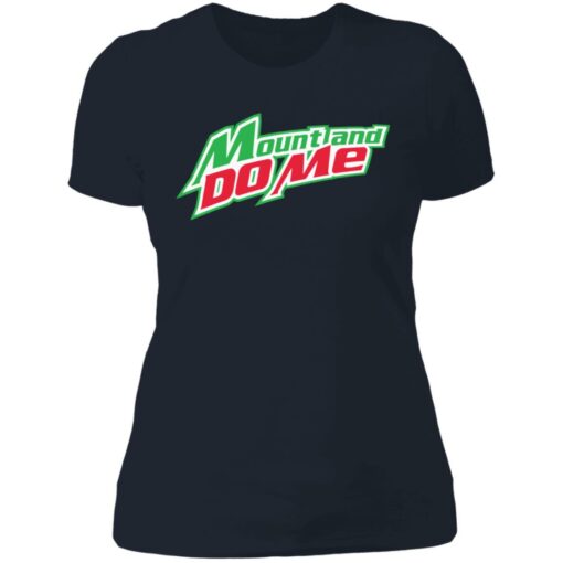 Mount and do me shirt $19.95 redirect06222021230656 9