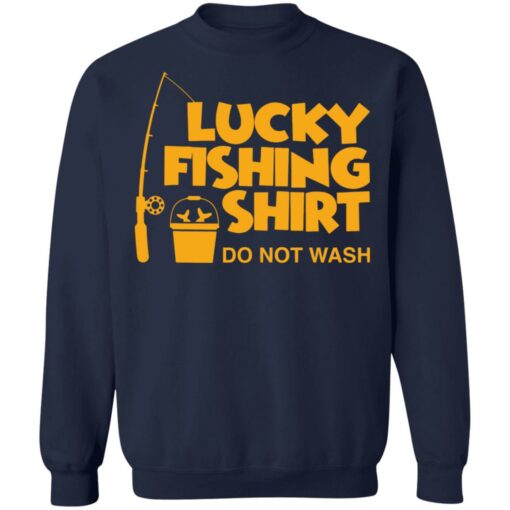 Lucky fishing shirt do not wash shirt $19.95 redirect06232021010619 7