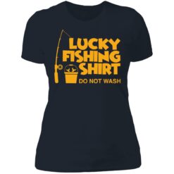 Lucky fishing shirt do not wash shirt $19.95 redirect06232021010619 9