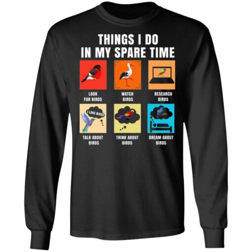 Things i do in my spare time look for birds shirt $19.95 redirect06232021030610 2