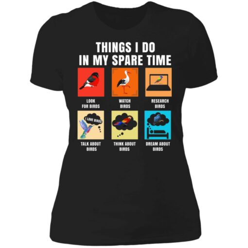 Things i do in my spare time look for birds shirt $19.95 redirect06232021030610 8