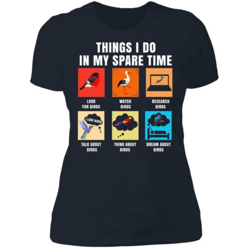 Things i do in my spare time look for birds shirt $19.95 redirect06232021030610 9