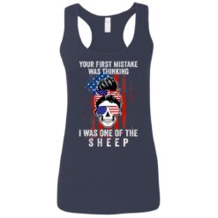 Girl your first mistake was thinking i was one of the sheep shirt $19.95 redirect06232021060602