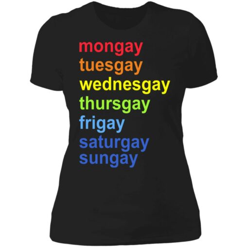 Mongay tuesgay wednesgay thursgay shirt $19.95