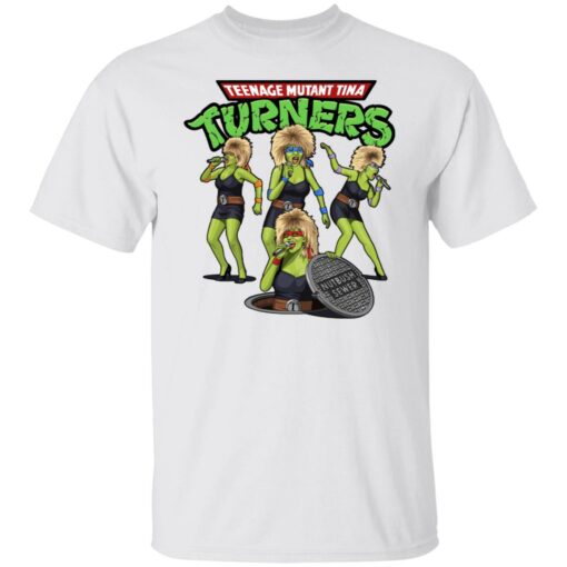 Teenage mutant ninja turners tina turner shirt $19.95