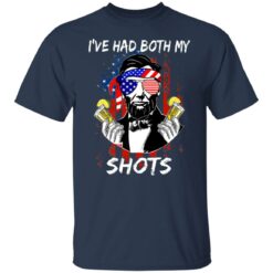 Lincoln 4th of july i've had both my shots shirt $19.95