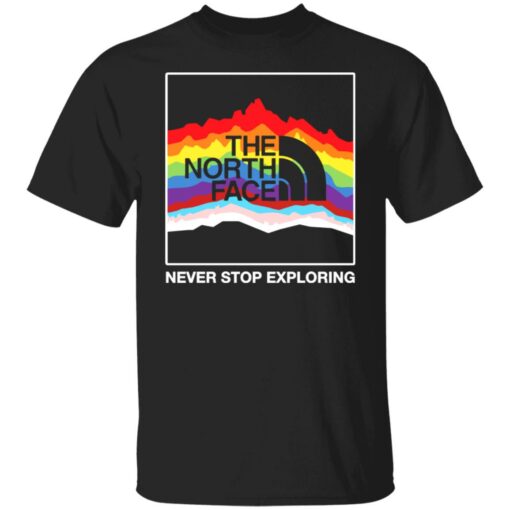 Pride LGBT never stop exploring shirt $19.95