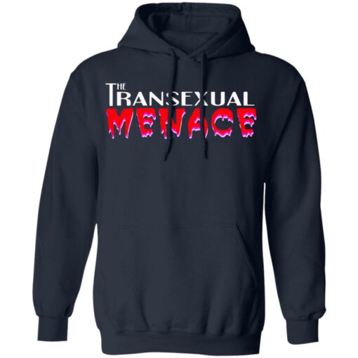 The transexual menace shirt $19.95