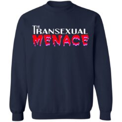 The transexual menace shirt $19.95