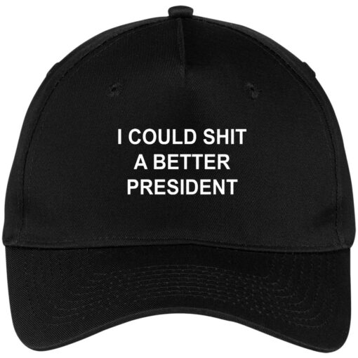 I could shit a better president hat, cap $24.75 redirect06242021220617