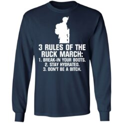 3 rules of the ruck march break in your boots shirt $19.95