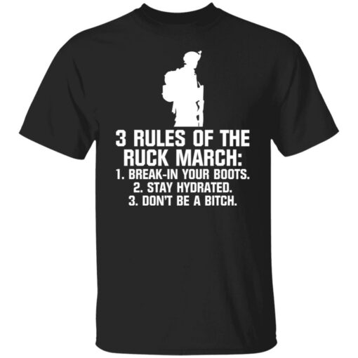 3 rules of the ruck march break in your boots shirt $19.95 redirect06242021230646
