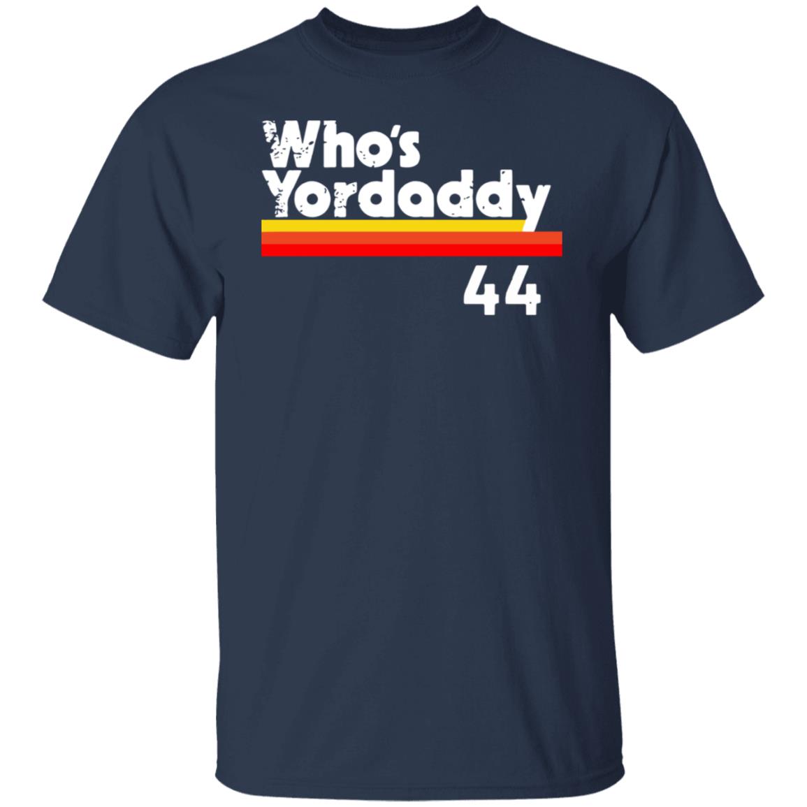 yordaddy shirt