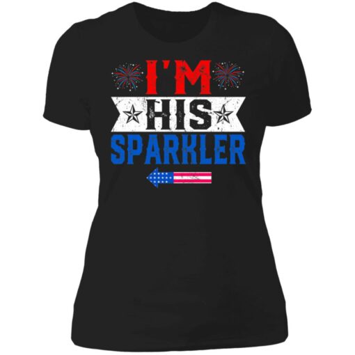 I'm his sparkler shirt $19.95 redirect06252021040633 18