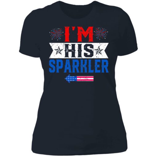 I'm his sparkler shirt $19.95 redirect06252021040633 19