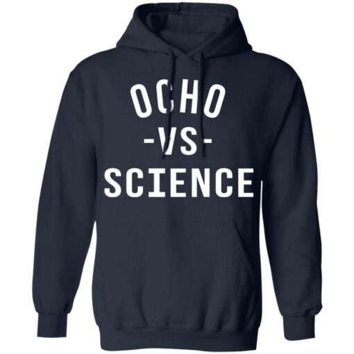 Ocho vs science shirt $19.95 redirect06252021210636 5