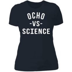 Ocho vs science shirt $19.95 redirect06252021210636 9