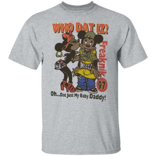 Who dat IZ oh dat just my baby Daddy shirt $19.95 redirect06252021220658 1