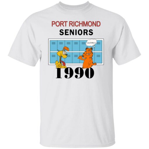 Garfield Port Richmond seniors 1990 shirt $19.95 redirect06262021230618