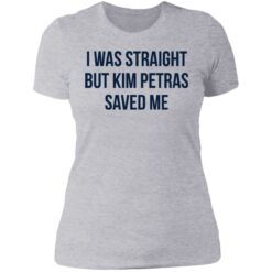 I was straight but kim petras saved me shirt $19.95 redirect06272021220645 8