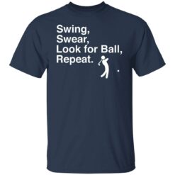 Swing swear look for ball repeat shirt $19.95