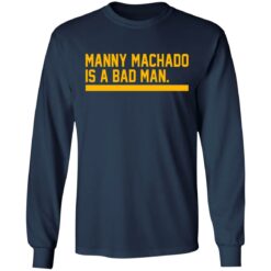 Manny machado is a bad man shirt $19.95 redirect06282021030607 3