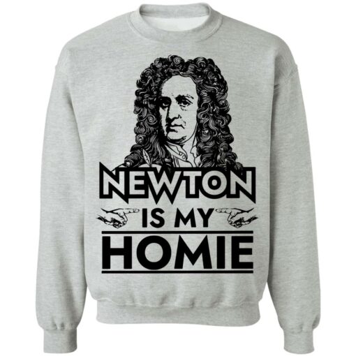 Isaac Newton is my homie shirt $19.95 redirect06282021030623 6