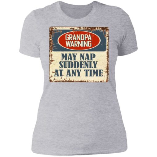 Grandpa warning may nap suddenly at any time shirt $19.95 redirect06292021000633 8