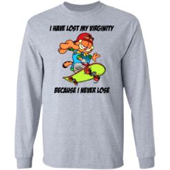 Garfield i have lost my virginity because i never lose shirt $19.95 redirect06292021020600 2