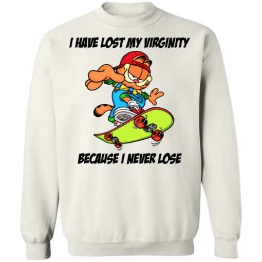 Garfield i have lost my virginity because i never lose shirt $19.95 redirect06292021020600 7