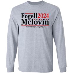 Fogell Mclovin 2024 old enough to party shirt $19.95 redirect06292021040626 2
