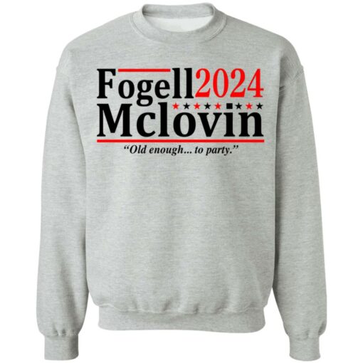 Fogell Mclovin 2024 old enough to party shirt $19.95 redirect06292021040626 6