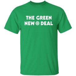 Green new deal shirt $19.95