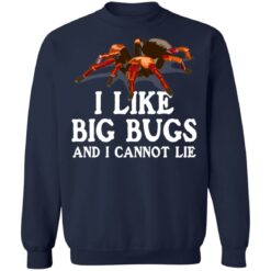 Spider i like big bugs and i cannot lie shirt $19.95 redirect06292021230628 7